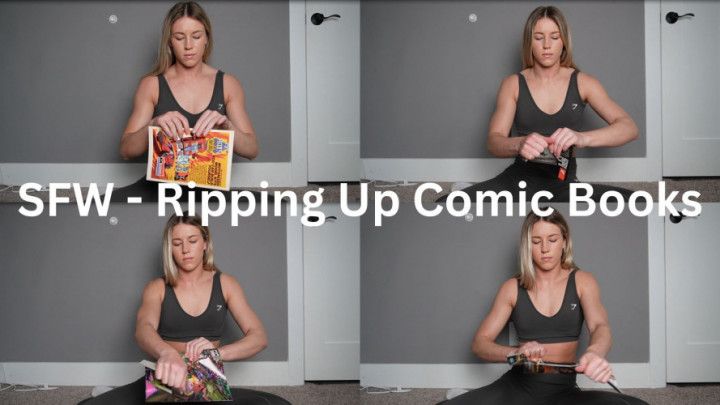 SFW - Ripping Up Comic Books