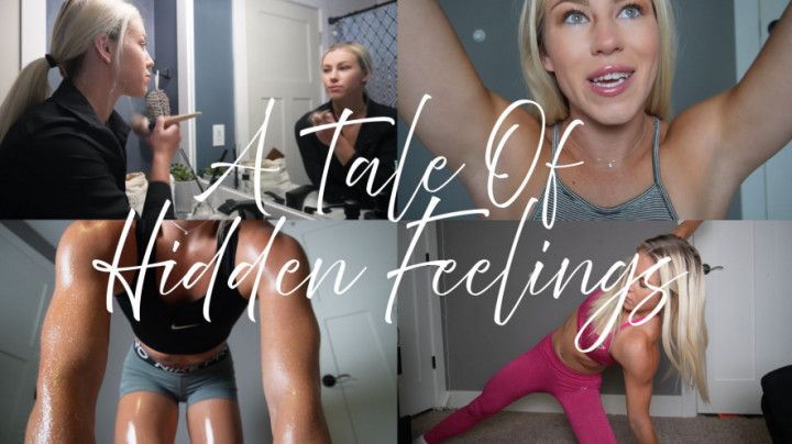A Tale Of Hidden Feelings
