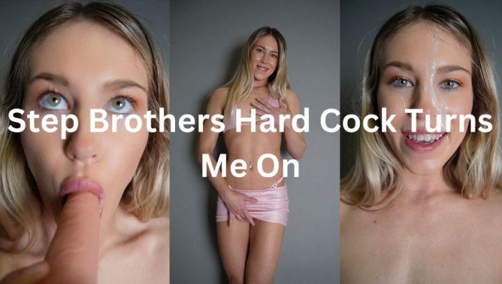 step-Brothers Hard Cock Turns Me On