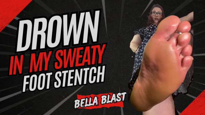 Drown in my Stinky Sweaty Foot Stench Humilation domination