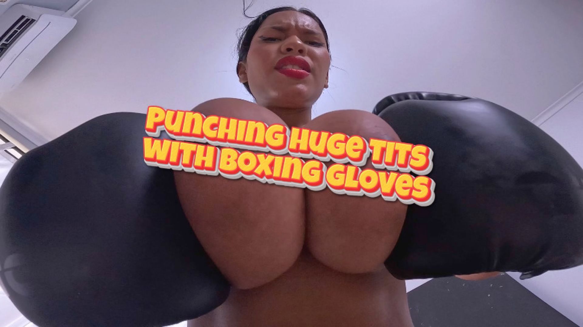 PUNCHING HUGE TITS WITH BOXING GLOVES