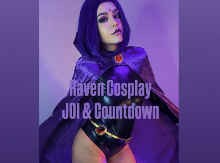 RAVEN COSPLAY | JOI COUNTDOWN