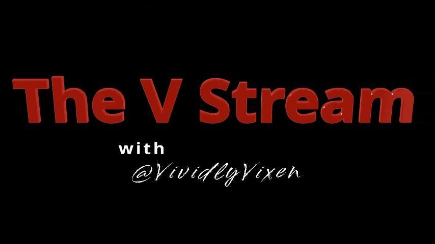 The V Stream