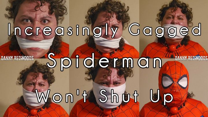 Increasingly Gagged Spiderman Won't Shut Up 1080p