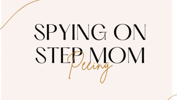 Watching how your step-mom pee compilation