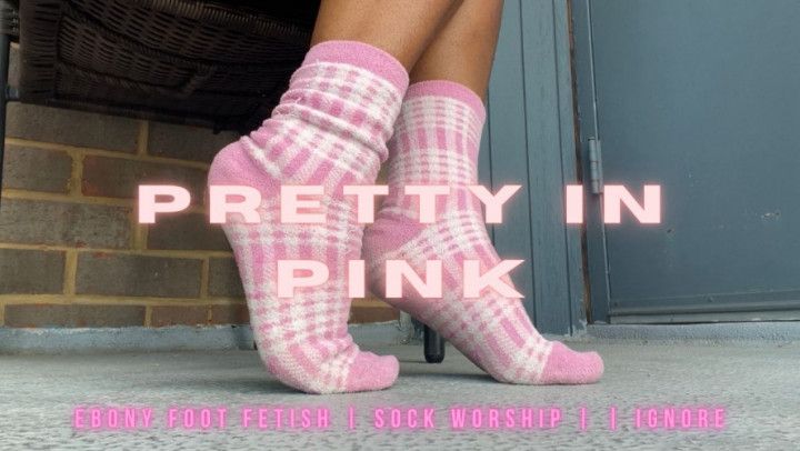 Pretty In Pink - Ebony Foot Fetish, Sock Worship, & Ignore
