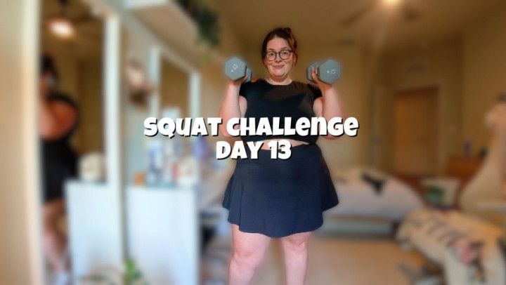day 13: curls and squats