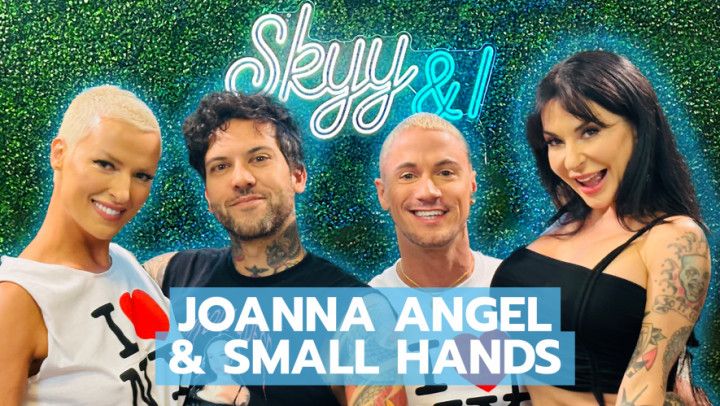 2-Dating with Joanna Angel &amp; Small Hands