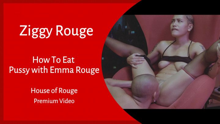 How To Eat Pussy Properly With Emma Rouge - Premium