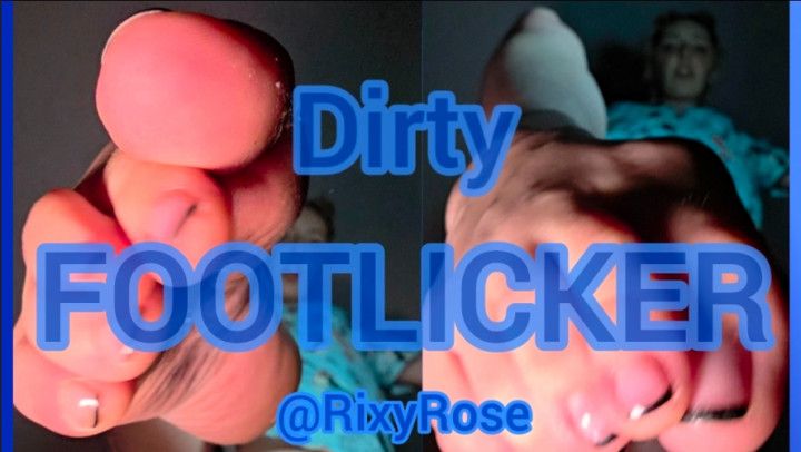 Dirty FootLicker