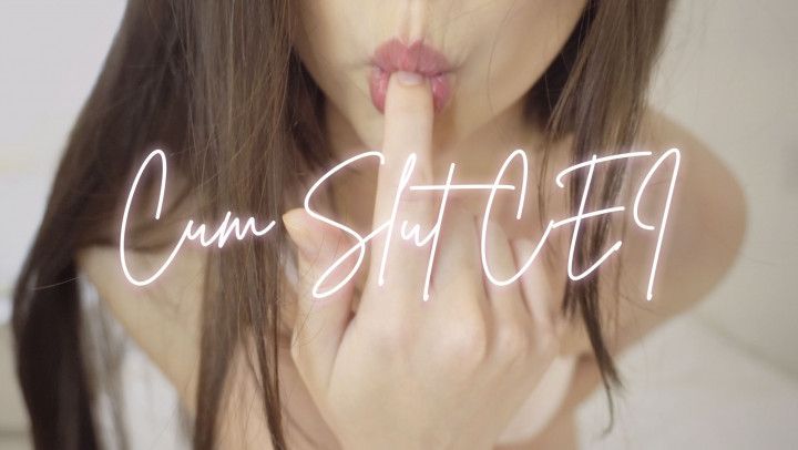 Cum Slut CEI
