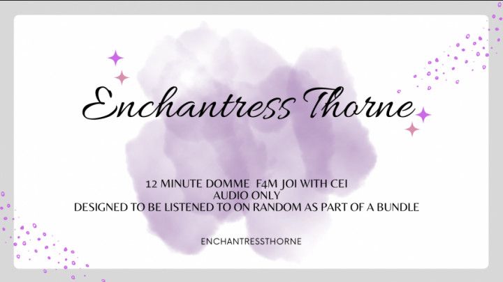 Audio Only Domme F4M JOI-CEI with Countdown 4of12