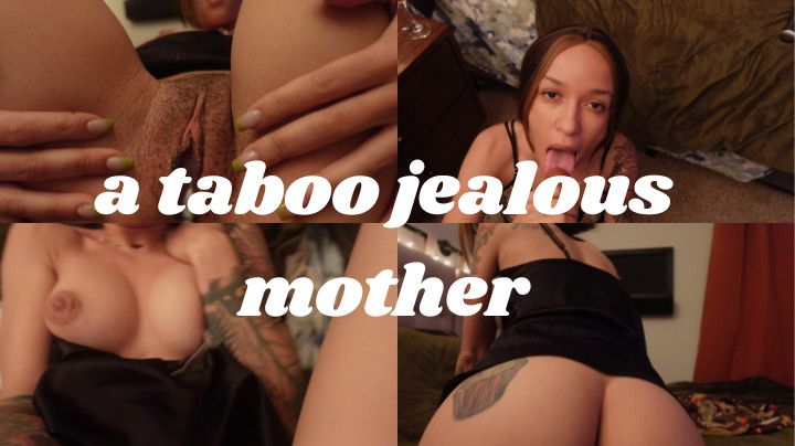 a taboo jealous step-mother