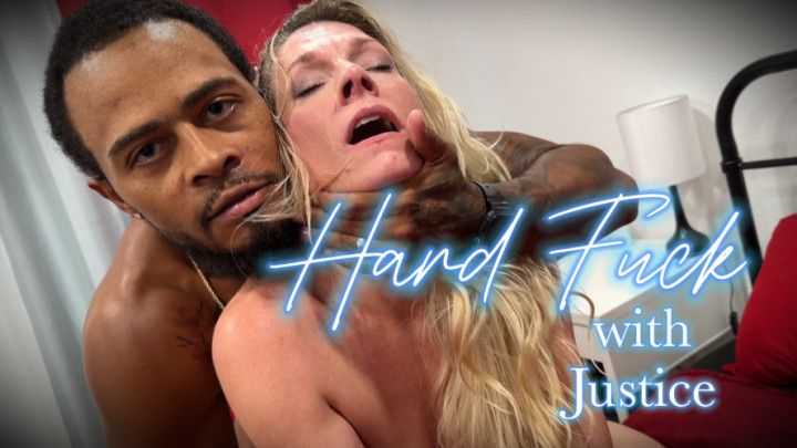 Hard Fuck with Justice