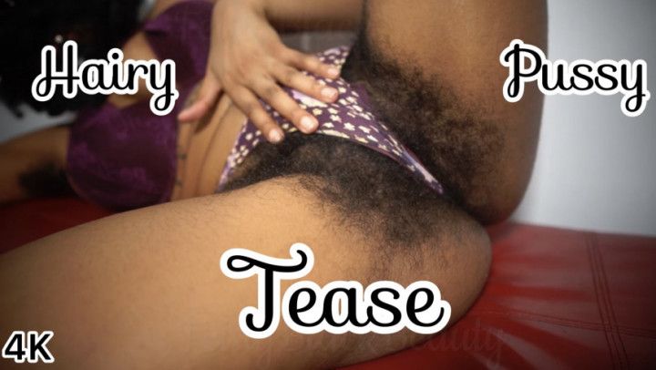 Ebony Hairy Pussy Tease Non Stop Talking 4K