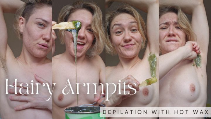 HAIRY ARMPITS/HOT WAX/PAIN/Depilation - It really hurts