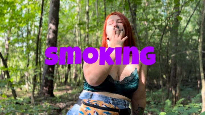 I smoke in nature