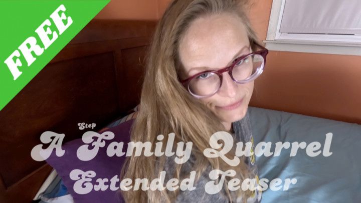 A stepFAMILY QUARREL Extended Teaser