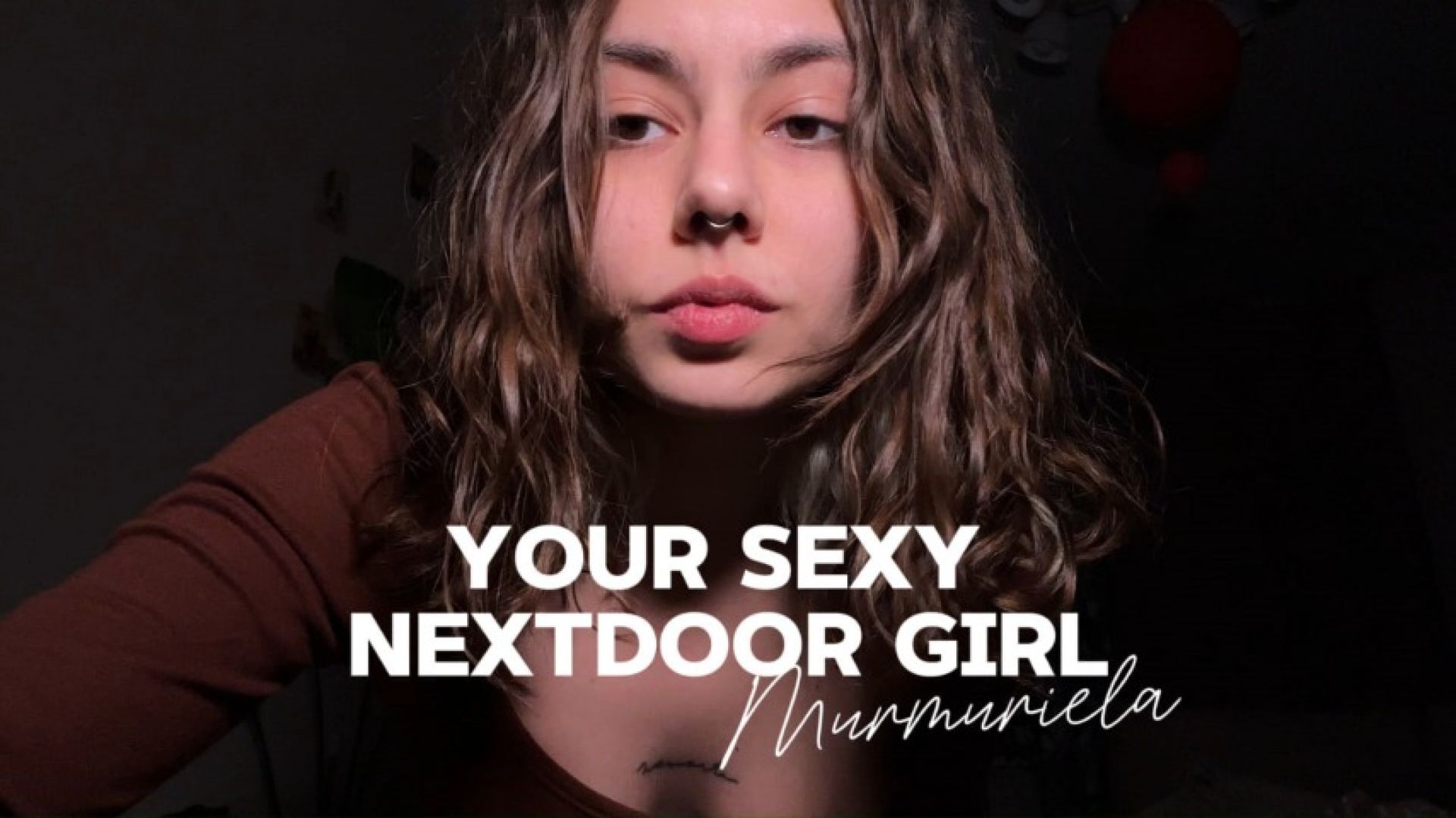 your sexy nextdoor girl