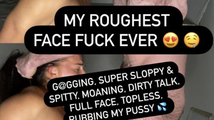 ROUGHEST FACE FUCK EVER