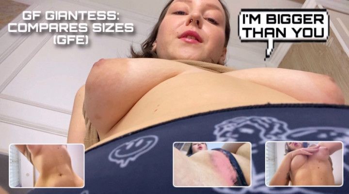 GF GIANTESS: COMPARES SIZES