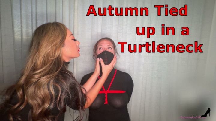 Autumn Bodell Tied Up in a Turtleneck By Nyssa Nevers