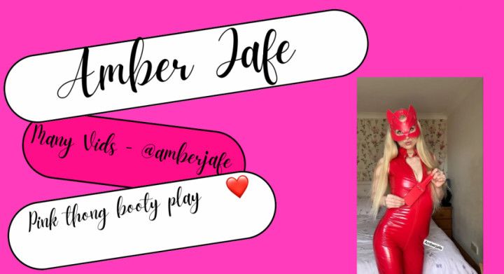 Pink thong booty play