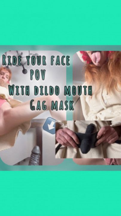 POV Femdom Facesitting Riding Mouth Dildo Gag Toy