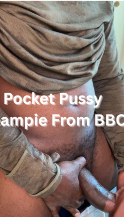 Pocket Pussy Creampie From BBC