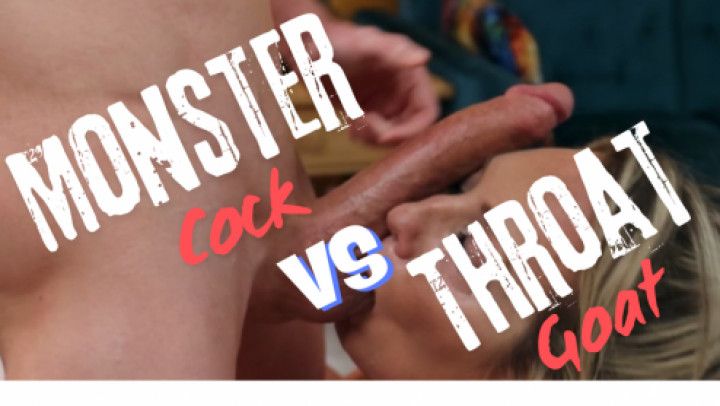 Venus Deep Throat VS Monster Cock