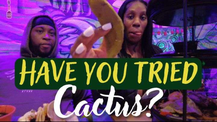 Fat Cactus Food Review