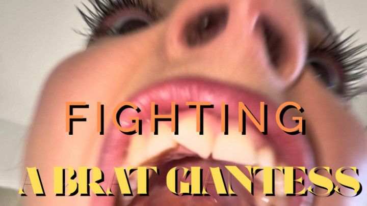 POV FIGHTING A BRATTY GIANTESS