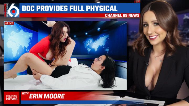 Channel 69: Doc Provides Full Physical