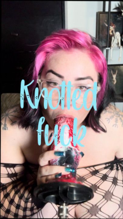 knot fuck