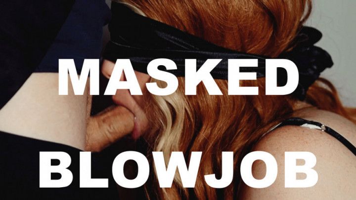 Masked Blowjob