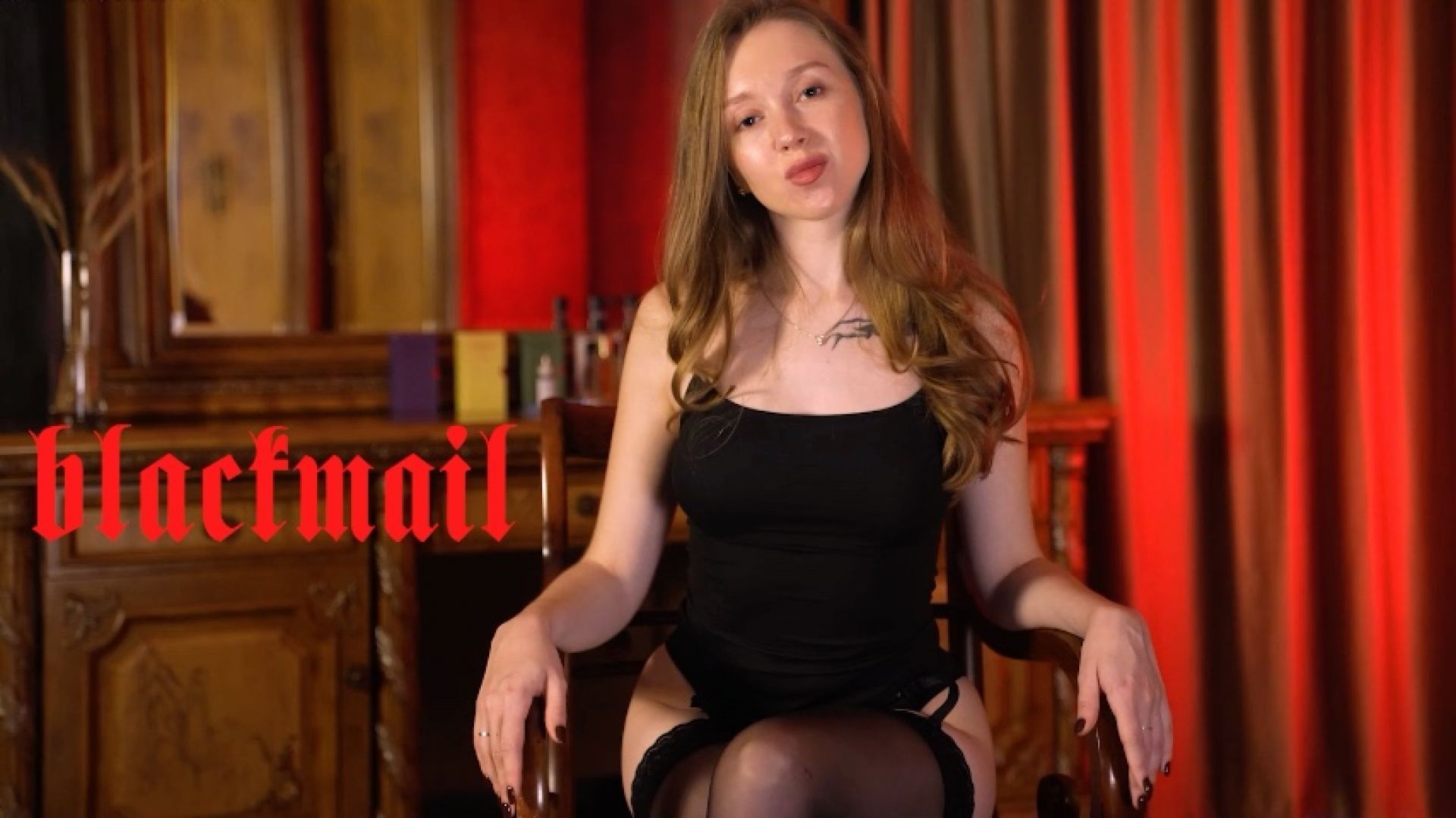 I WON'T SHOW THIS TO ANYONE Blackmail Advanced Level