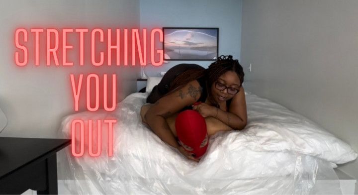 Stretch You Out