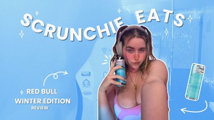 SCRUNCHIE EATS - RED BULL WINTER EDITION 2025 TASTE TEST