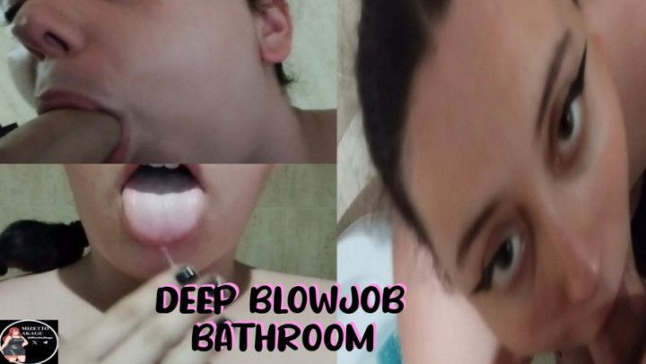 DEEP BLOWJOB