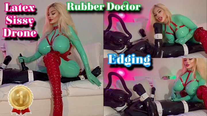 DOCTOR &amp; DRONE sissification edging femdom latex