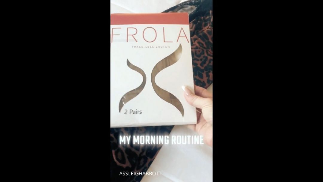MY MORNING ROUTINE, IN PANTYHOSE