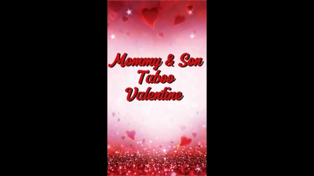 My step-Son Is My Taboo Valentine FREE THIS WEEKEND ONLY