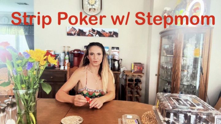 Strip Poker With Step Mommy