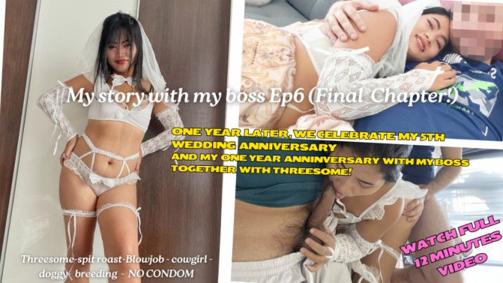 My story with my boss Final Chapter
