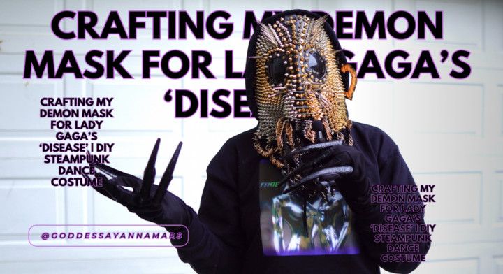 Crafting My Demon Mask for Lady Gagas Disease DIY Mask
