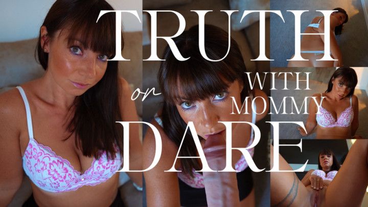Truth Or Dare With Step-Mommy