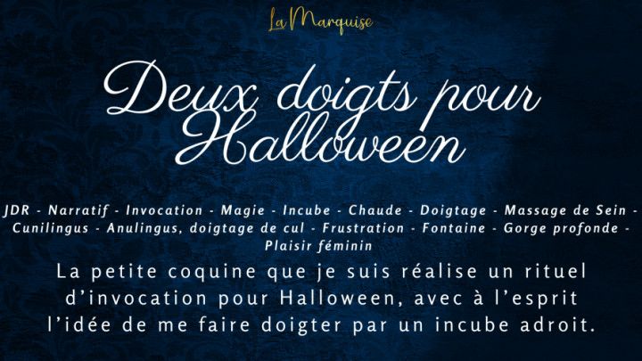 Deux doigts pour Halloween - French audio horny succubus