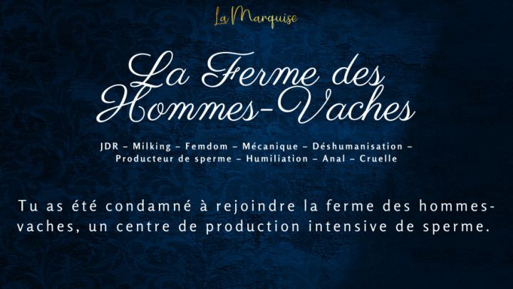 La Ferme des Hommes-Vaches 1 - French audio porn milking