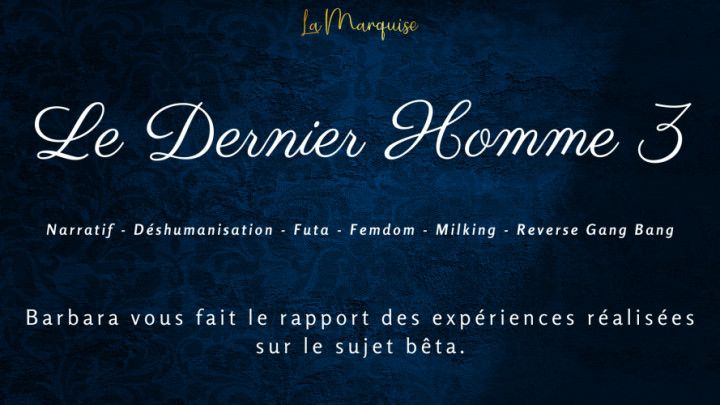Le Dernier Homme 3 - French Futa Audio