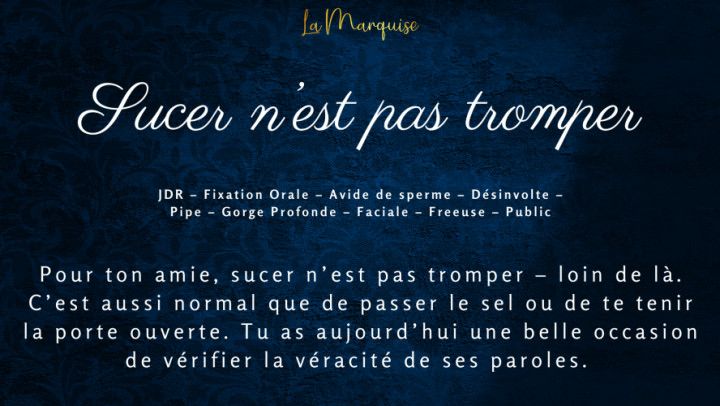 Sucer n'est pas tromper - French audio oral fixation